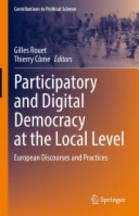 cover of the book Participatory and Digital Democracy at the Local Level: European Discourses and Practices