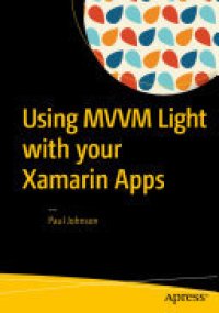 cover of the book Using MVVM Light with your Xamarin Apps