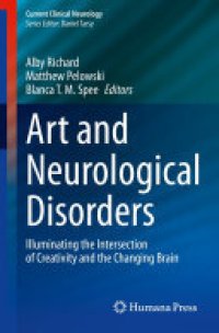 cover of the book Art and Neurological Disorders: Illuminating the Intersection of Creativity and the Changing Brain