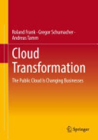 cover of the book Cloud Transformation: The Public Cloud Is Changing Businesses