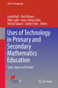 cover of the book Uses of Technology in Primary and Secondary Mathematics Education: Tools, Topics and Trends