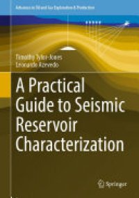 cover of the book A Practical Guide to Seismic Reservoir Characterization