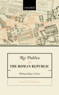 cover of the book Res Publica and the Roman Republic: 'Without Body or Form'