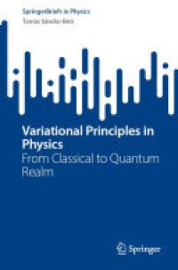 cover of the book Variational Principles in Physics: From Classical to Quantum Realm