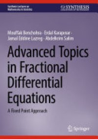 cover of the book Advanced Topics in Fractional Differential Equations: A Fixed Point Approach