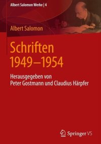 cover of the book Schriften 1949 - 1954: Herausgegeben von Peter Gostmann und Claudius Härpfer