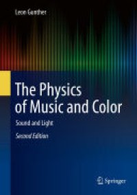 cover of the book The Physics of Music and Color: Sound and Light