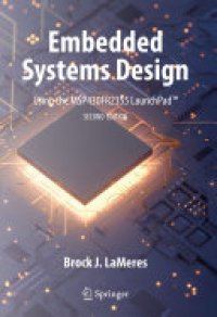 cover of the book Embedded Systems Design using the MSP430FR2355 LaunchPadTM