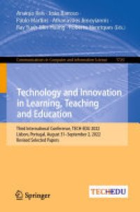 cover of the book Technology and Innovation in Learning, Teaching and Education: Third International Conference, TECH-EDU 2022, Lisbon, Portugal, August 31–September 2, 2022, Revised Selected Papers