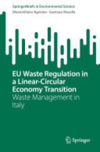 cover of the book EU Waste Regulation in a Linear-Circular Economy Transition: Waste Management in Italy