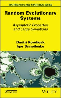 cover of the book Random Evolutionary Systems: Asymptotic Properties and Large Deviations