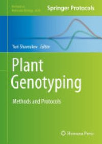 cover of the book Plant Genotyping: Methods and Protocols