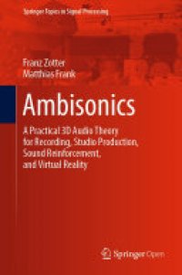 cover of the book Ambisonics: A Practical 3D Audio Theory for Recording, Studio Production, Sound Reinforcement, and Virtual Reality