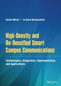 cover of the book High-Density and De-Densified Smart Campus Communications: Technologies, Integration, Implementation and Applications