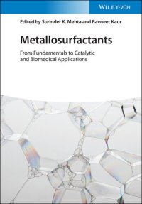 cover of the book Metallosurfactants: From Fundamentals to Catalytic and Biomedical Applications