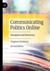 cover of the book Communicating Politics Online: Disruption and Democracy