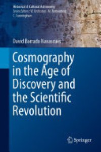 cover of the book Cosmography in the Age of Discovery and the Scientific Revolution