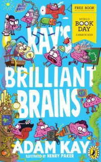 cover of the book Kay's Brilliant Brains: A World Book Day 2023 Mini Book