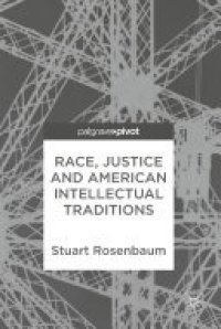 cover of the book Race, Justice and American Intellectual Traditions