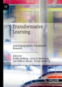 cover of the book Transformative Learning: Autoethnographies of Qualitative Research