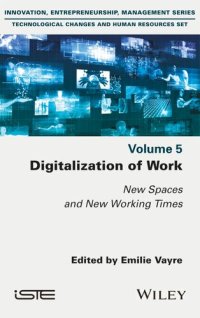 cover of the book Digitalization of Work: New Spaces and New Working Times