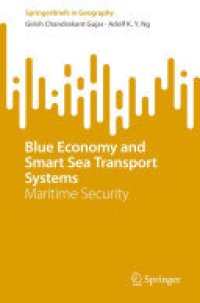 cover of the book Blue Economy and Smart Sea Transport Systems: Maritime Security