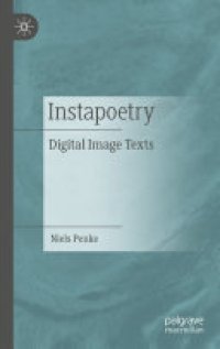 cover of the book Instapoetry: Digital Image Texts