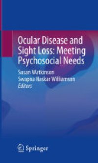 cover of the book Ocular Disease and Sight Loss: Meeting Psychosocial Needs