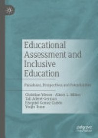 cover of the book Educational Assessment and Inclusive Education: Paradoxes, Perspectives and Potentialities