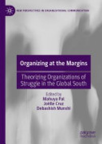 cover of the book Organizing at the Margins: Theorizing Organizations of Struggle in the Global South