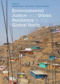 cover of the book Environmental Justice and Urban Resilience in the Global South