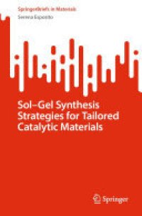 cover of the book Sol-Gel Synthesis Strategies for Tailored Catalytic Materials