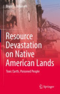 cover of the book Resource Devastation on Native American Lands: Toxic Earth, Poisoned People