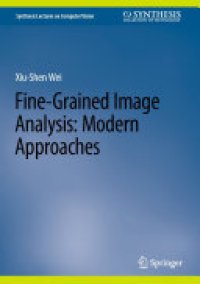 cover of the book Fine-Grained Image Analysis: Modern Approaches