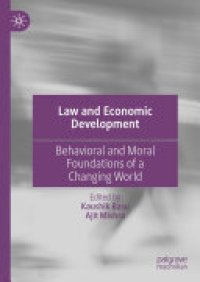 cover of the book Law and Economic Development: Behavioral and Moral Foundations of a Changing World