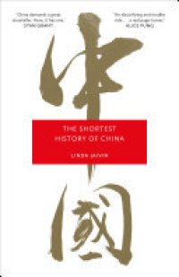 cover of the book The Shortest History of China