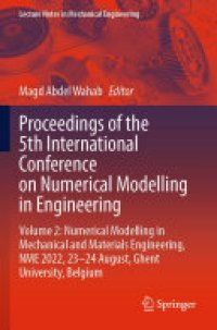 cover of the book Proceedings of the 5th International Conference on Numerical Modelling in Engineering: Volume 2: Numerical Modelling in Mechanical and Materials Engineering, NME 2022, 23–24 August, Ghent University, Belgium