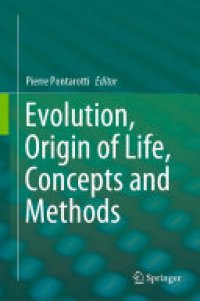 cover of the book Evolution, Origin of Life, Concepts and Methods