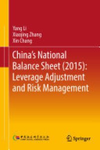 cover of the book China's National Balance Sheet (2015): Leverage Adjustment and Risk Management