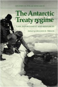 cover of the book The Antarctic Treaty Regime: Law, Environment and Resources 