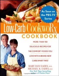 cover of the book The Low Carb CookwoRx Cookbook