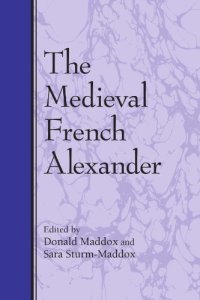 cover of the book The Medieval French Alexander 