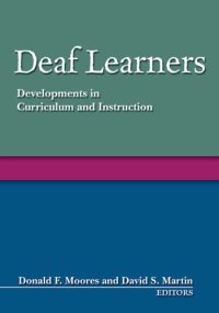 cover of the book Deaf Learners: Developments in Curriculum and Instruction