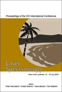 cover of the book Laser Spectroscopy: Proceedings of the XVI International Conference, Palm Cove, Queensland, Australia 13-18 July 2003