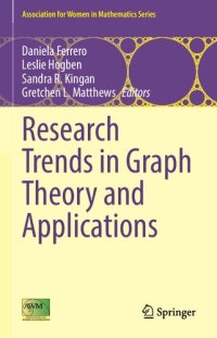 cover of the book Research Trends in Graph Theory and Applications (Association for Women in Mathematics Series, 25)