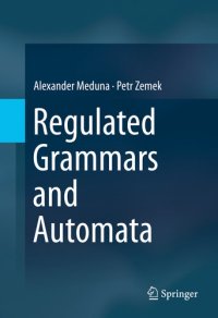 cover of the book Regulated Grammars and Automata