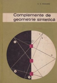 cover of the book Complemente de geometrie sintetică