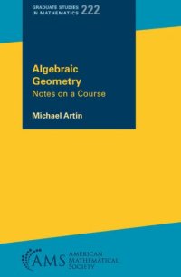 cover of the book Algebraic Geometry: Notes on a Course