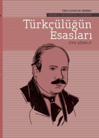 cover of the book Türkçülüğün Esasları