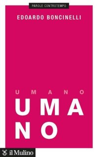 cover of the book Umano. Una storia non finita